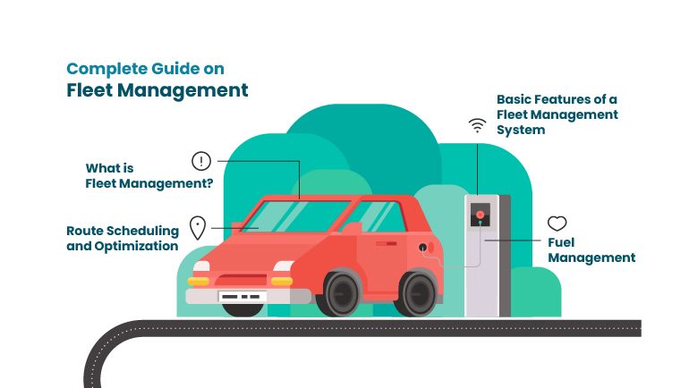 Complete Guide on Fleet Management Software | Blog